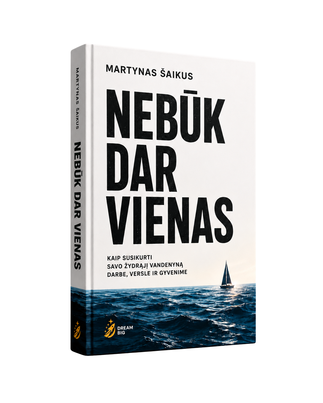 Knygos „Nebūk dar vienas" viršelis
